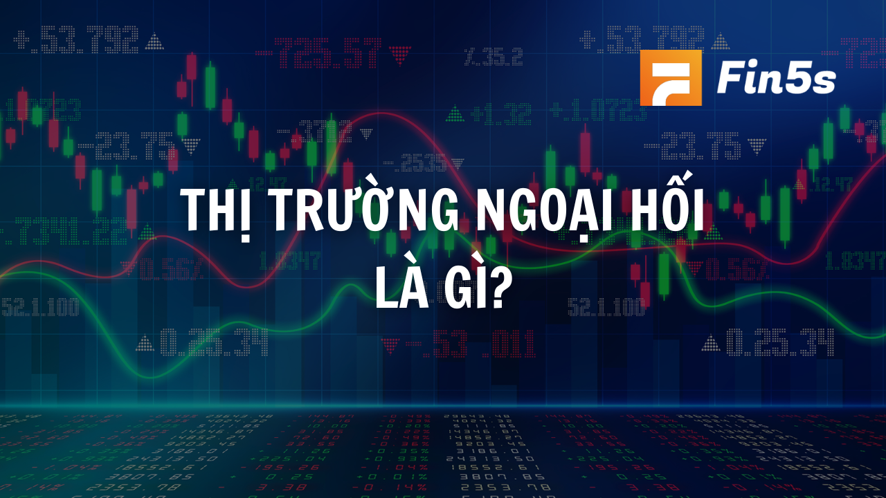 thị trường ngoại hối