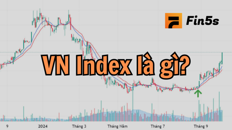 VN Index là gì? Hiểu rõ về chỉ số quan trọng trong đầu tư chứng khoán
