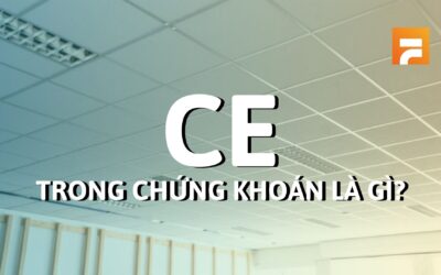 CE trong chứng khoán là gì