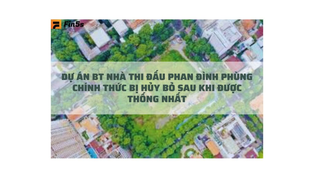 Dự án BT nhà thi đấu Phan Đình Phùng chính thức bị hủy bỏ sau khi được thống nhất