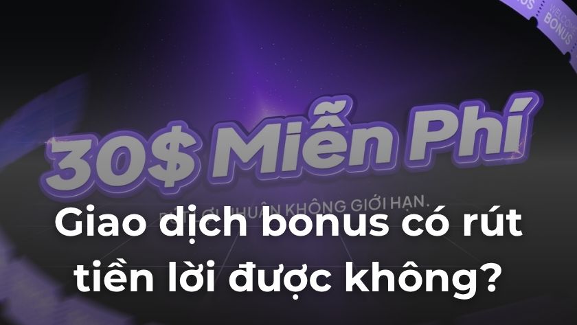 Giao dịch bonus